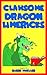 Clawsome Dragon Limericks (Best Kids Jokes Book 2)