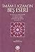 İmam-ı A'zamın Beş Eseri