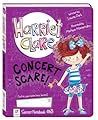 Harriet Clare Concert Scare (Harriet Clare, #3)