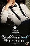 Un plaisir à la mode by K.J. Charles