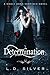 Determination: A Noble Born Vampires Novel
