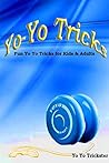 Yo Yo Tricks: Fun...