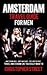 Amsterdam: Travel Guide for...