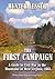 First Campaign, The