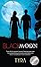 Black Moon (Moon Saga #2)