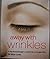 Away With Wrinkles