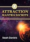 Attraction Mantra Secrets