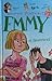 Emmy : ei paluutietä (Emmy,...