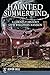 Haunted Summerwind: A Ghost...