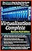 Virtualization Complete: Bu...