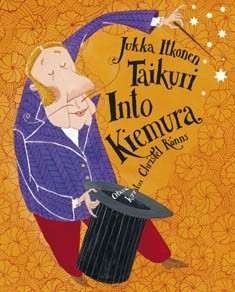 Taikuri Into Kiemura ja muita kaupunkilaisia (Hardcover)
