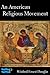 An American Religious Movement: A Brief History of the Disciples of Christ