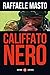 Califfato nero (Italian Edition)