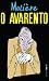 O Avarento