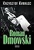 Roman Dmowski Biografia