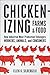 Chickenizing Farms and Food: How Industrial Meat Production Endangers Workers, Animals, and Consumers