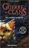 Une sombre prophétie by Erin Hunter