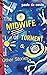 The Midwife of Torment & Ot...