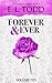 Forever and Ever: Volume Ten