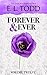 Forever and Ever: Volume Twelve