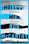 The Hollow Men by Rob McCarthy