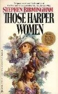 Those Harper Women (Mass Market Paperback)