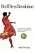 Red Dress Revolution