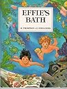 Effie's Bath