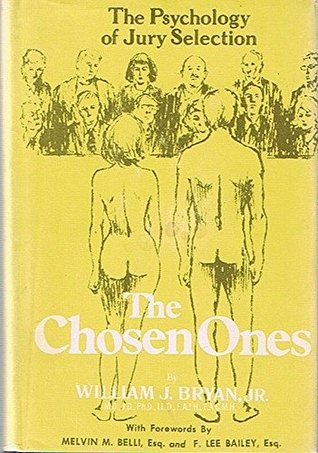 The Chosen Ones: The Psychology of Jury Selection