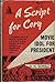 A Script for Cory: Movie Idol for President