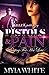 Pistols & Pain 2 by Myia White