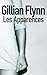 Les Apparences by Gillian Flynn