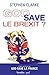 God save le Brexit ? (French Edition)