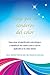 Viaje por los senderos del color: Descubre el significado psicológico y espiritual de cada color y cómo aplicarlo a tu vida diaria. (Spanish Edition)