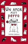 Un amor muy perro by Gemma Correll