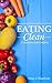Eating Clean: A CherryTree Style CookBook