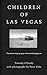 Children of Las Vegas by Timothy O'Grady