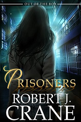Prisoners (Out of the Box, #10)