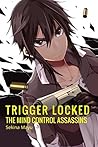 The Mind Control Assassins by Sekina Mayu