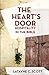 The Heart's Door: Hospitali...