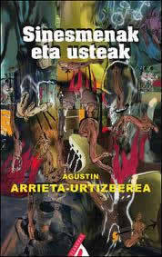 Sinesmenak eta usteak: Zentzu komunaren alde