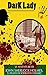 Dark Lady (Le Avventure di John Sherlock Holmes - Il Figlio di Sherlock Holmes) (Italian Edition)