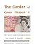 The Garden Of Queen Elizabe...
