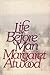 Life Before Man by Margaret Atwood
