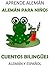 APRENDE ALEMÁN: ALEMÁN PARA NIÑOS - CUENTOS BILINGÜES EN ALEMÁN Y ESPAÑOL (Spanish Edition)