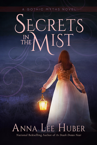 Secrets in the Mist (Gothic Myths, #1)