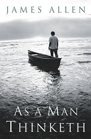 As a Man Thinketh