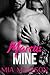 Marcus Mine (A Steamy Older Man Younger Woman Romance)