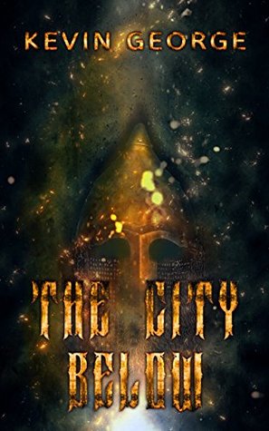 The City Below (The Great Blue Above #1)