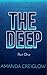 The Deep - Part One: A Science Fiction Serial